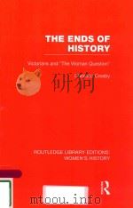 THE ENDS OF HISTORY VICTORIANS AND   1991  PDF电子版封面  9781138008038  CHRISTINA CROSBY 