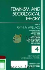 FEMINISM AND SOCIOLOGICAL THEORY 4 KEY ISSUES IN SOCIOLOGICAL THEORY（1989 PDF版）