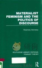 MATERIALIST FEMINISM AND THE POLITICS OF DISCOURSE VOLUME 21（1993 PDF版）