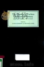 THE CHARTERS OF DUCHESS CONSTANCE OF BRITTANY AND HER FAMILY 1171-1221（1999 PDF版）