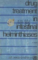 DRUG TREATMENT IN INTESTINAL HELMINTHIASES（1973 PDF版）