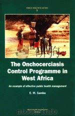 THE ONCHOCERCIASIS CONTROL PROGRAMME IN WEST AFRICA（1994 PDF版）