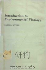 INTRODUCTION TO ENVIRONMENTAL VIROLOGY（1980 PDF版）