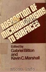 ADSORPTION OF MICROORGANISMS TO SURFACES（1980 PDF版）