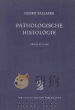 PATHOLOGISCHE HISTOLOGIE   1960  PDF电子版封面     