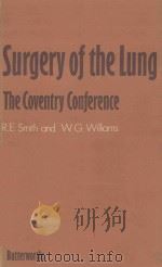 SURGERY OF THE LUNG THE COVENTRY CONFERENCE（1974 PDF版）