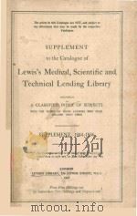 LEWIS'S MEDICAL SCIENTIFIC AND TECHNICAL LENDING LIBRARY   1947  PDF电子版封面     