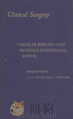 CLINCIAL SURGERY 14 VASCULAR SURGERY AND RETICULO ENDOTHELIAL SYSTEM（1967 PDF版）