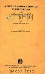 A NEW CLASSIFICATION OF TUBERCULOSIS（1955 PDF版）