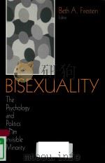 BISEXUALITY THE PSYCHOLOGY AND POLITICS OF AN INVISIBLE MINORITY（1996 PDF版）