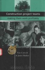 CONSTRUCTION PROJECT REAMS:MAKING THEM WORK PROFITABLY   1999  PDF电子版封面  9780727727451  TIM CORNICK 