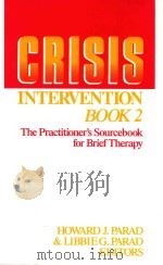 CRISIS INTERVENTION BOOK 2 THE PRACTITIONER'S SOURCEBOOK FOR BRIEF THERAPY（1990 PDF版）