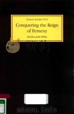 CONQUERING THE REIGN OF FEMENY GENDER AND GENRE IN CHAUCER'S ROMANCE（1995 PDF版）