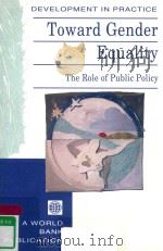 TOWARD GENDER EQUALITY THE ROLE OF PUBLIC POLICY（1995 PDF版）