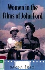 WOMEN IN THE FILMS OF JOHN FORD   1997  PDF电子版封面  9780786477890  DAVID MEUEL 