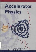 Accelerator physics   1999  PDF电子版封面  9810237103  S. Y. Lee 