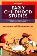 EARLY CHILDHOOD STUDIES AN INTRODUCTION TO THE STUDY OF CHILDREN'S LIVES AND CHILDREN'S WO（ PDF版）