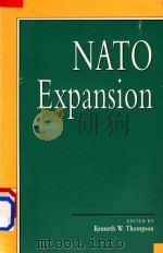 Nato Expansion   1998  PDF电子版封面  0761810803  Kenneth W.Thompson 