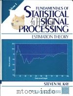 Fundamentals of statistical signal processing (Volume I)   1993  PDF电子版封面    Steven M. Kay 