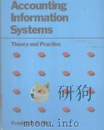 ACCOUNTING INFORMATION SYSTEMS THEORY AND PRACTICE   1983  PDF电子版封面  0070721211  FREDERICK H.WU 