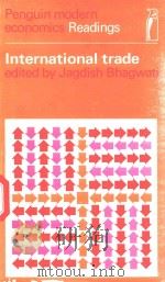 INTERNATIONAL TRADE SELECTED READINGS   1969  PDF电子版封面     