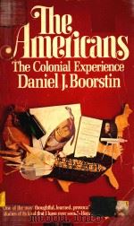 THE AMERICANS THE COLONIAL EXPERIENCE（1958 PDF版）