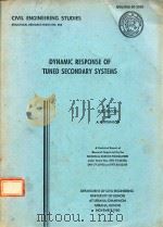 DYNAMIC RESPONSE OF TUNED SECONDARY SYSTEMS   1980  PDF电子版封面    G.C.RUZICKA 