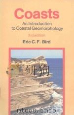 COASTS AN INTRODUCTION TO COASTAL GEOMORPHOLOGY THIRD EDITION   1984  PDF电子版封面  0631135685  ERIC C.F.BIRD 