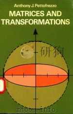 MATRICES AND TRANSFORMATIONS   1966  PDF电子版封面     