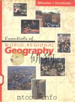 ESSENTIALS OF WORLD REGIONAL GEOGRAPHY   1993  PDF电子版封面  0030290237   