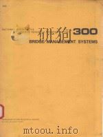 BRIDGE MANAGEMENT SYSTEMS（1987 PDF版）