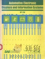 AUTOMOTIVE ELECTRONIC DISPLAYS AND INFORMATION SYSTEMS SP-734   1988  PDF电子版封面  0898836611   