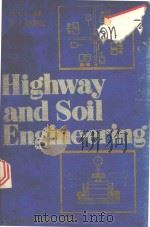 HIGHWAY AND SOIL ENGINEERING A TEXTBOOK FOR ENGINEERING STUDENTS（1978 PDF版）