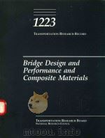 BRIDGE DESIGN AND PERFORMANCE AND COMPOSITE MATERIALS   1989  PDF电子版封面  0309048206   
