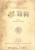 CLASSIFICATION AND HUMAN EVOLUTION   1963  PDF电子版封面     