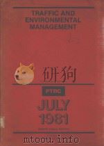 TRAFFIC AND ENVIRONMENTAL MANAGEMENT   1981  PDF电子版封面  0860500918  PROCEEDINGS OF SEMINAR J 