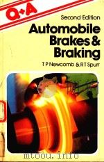 AUTOMOBILE BRAKES AND BRAKING   1983  PDF电子版封面  0408013176  T.P.NEWCOMB 