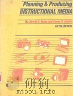PLANNING AND PRODUCING INSTRUCTIONAL MEDIA   1985  PDF电子版封面  0060435887  JERROLD E.KEMP 