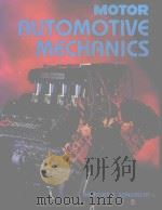 MOTOR AUTOMOTIVE MECHANICS   1988  PDF电子版封面  0827325428   