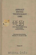ASPHALT PAVING TECHNOLOGY 1986 VOLUME 55   1986  PDF电子版封面     