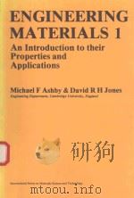 ENGINEERING MATERIALS AN INTRODUCTION TO THEIR PROPERTIES AND APPLICATIONS   1980  PDF电子版封面  0080261396   