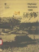 HIGHWAY STATISTICS 1988   1988  PDF电子版封面    THOMAS D.LARSON 