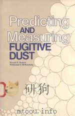 PREDICTING AND MEASURING FUGITIVE DUST（1985 PDF版）