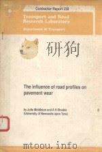 THE INFLUENCE OF ROAD PROFILES ON PAVEMENT WEAR   1990  PDF电子版封面     