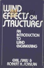 WIND EFFECTS ON STRUCTURES:AN INTRODUCTION TO WIND ENGINEERING（1978 PDF版）