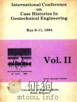 INTERNATIONAL CONFERENCE ON CASE HISTORIES IN GEOTECHNICAL ENGINEERING VOL.II   1984  PDF电子版封面     