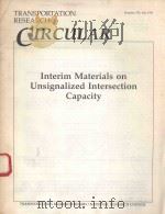 INTERIM MATERIALS ON UNSIGNALIZED INTERSECTION CAPACITY（1991 PDF版）