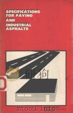 SPECIFICATIONS FOR PAVING AND INDUSTRIAL ASPHALTS（1987 PDF版）