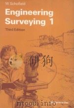 ENGINEERING SURVEYING THEORY AND EXAMINATION PROBLEMS FOR STUDENTS   1984  PDF电子版封面  0408012277  W.SCHOFIELD 