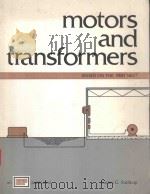 MOTORS AND TRANSFORMERS BASED ON THE 1987 NEC   1987  PDF电子版封面  0826917348   